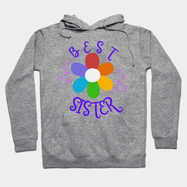 Best Sister Rainbow Daisy and Hearts Hoodie by EvolvedandLovingIt